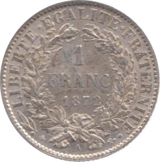 1872 FRANCE SILVER ONE FRANC - SILVER WORLD COINS - Cambridgeshire Coins