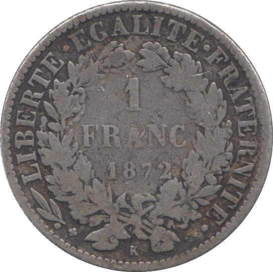 1872 SILVER FRANCE 1 FRANC - SILVER WORLD COINS - Cambridgeshire Coins
