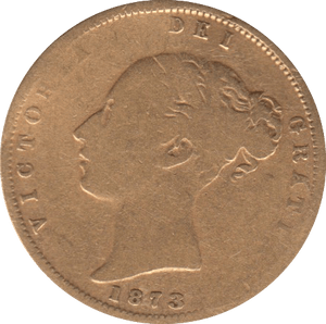 1873 GOLD HALF SOVEREIGN ( F ) - Half Sovereign - Cambridgeshire Coins