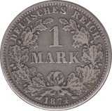1874 GERMANY SILVER 1 MARK - SILVER WORLD COINS - Cambridgeshire Coins