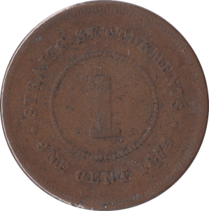 1874 STRAIT SETTLEMENTS ONE CENT - WORLD COINS - Cambridgeshire Coins