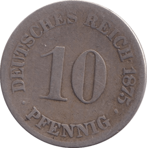 1875 10 PFENNIG GERMANY - WORLD COINS - Cambridgeshire Coins