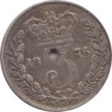 1876 THREEPENCE ( FINE ) HOLED - Threepence - Cambridgeshire Coins