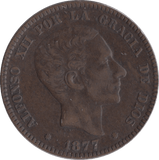 1877 10 CENTIMOS SPAIN - WORLD COINS - Cambridgeshire Coins