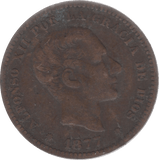 1877 5 CENTIMES SPAIN - WORLD COINS - Cambridgeshire Coins