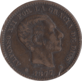 1877 5 CENTIMOS SPAIN - WORLD COINS - Cambridgeshire Coins