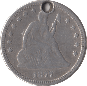 1877 SILVER QUARTER DOLLAR USA - SILVER WORLD COINS - Cambridgeshire Coins