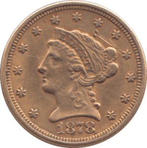 1878 GOLD TWO AND HALF DOLLARS USA - Gold World Coins - Cambridgeshire Coins
