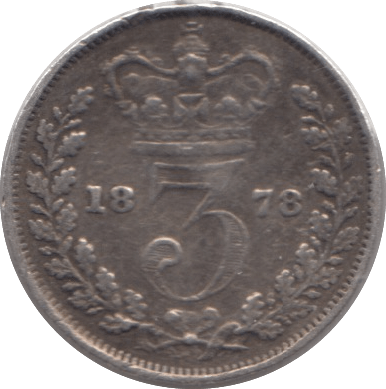 1878 SILVER THREEPENCE ( NF ) - Threepence - Cambridgeshire Coins