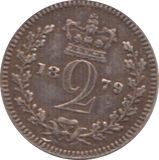 1879 MAUNDY TWOPENCE ( GVF ) - Maundy Coins - Cambridgeshire Coins