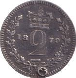 1879 MAUNDY TWOPENCE ( VF ) HOLED - MAUNDY TWOPENCE - Cambridgeshire Coins