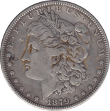1879 MORGAN DOLLAR USA - SILVER WORLD COINS - Cambridgeshire Coins