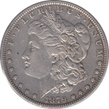 1879 SILVER MORGAN DOLLAR USA - SILVER WORLD COINS - Cambridgeshire Coins