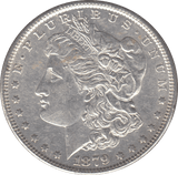 1879 USA SILVER MORGAN DOLLAR PHILADELPHIA MINT - SILVER WORLD COINS - Cambridgeshire Coins