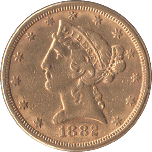 1882 GOLD FIVE DOLLARS USA - Gold World Coins - Cambridgeshire Coins