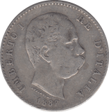 1887 SILVER ITALY ONE LIRA - SILVER WORLD COINS - Cambridgeshire Coins