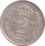1891 MAUNDY TWOPENCE ( BU ) - MAUNDY TWOPENCE - Cambridgeshire Coins