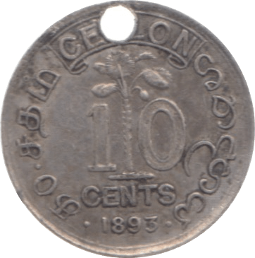 1893 CEYLON 10 CENTS - SILVER WORLD COINS - Cambridgeshire Coins
