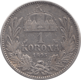 1895 HUNGARY SILVER 1 KORONA - SILVER WORLD COINS - Cambridgeshire Coins