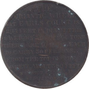 1897 EARLS COURT GIGANTIC WHEEL TOKEN - Token - Cambridgeshire Coins