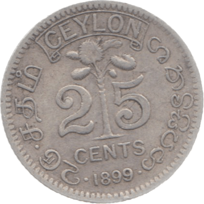 1899 CEYLON SILVER 25 CENTS - WORLD COINS - Cambridgeshire Coins