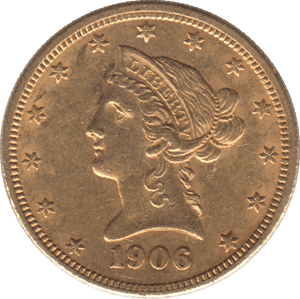 1906 GOLD 10 DOLLAR USA - Gold World Coins - Cambridgeshire Coins