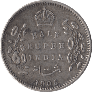 1906 INDIA SILVER 1/2 RUPEE - SILVER WORLD COINS - Cambridgeshire Coins