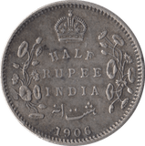 1906 INDIA SILVER 1/2 RUPEE - SILVER WORLD COINS - Cambridgeshire Coins