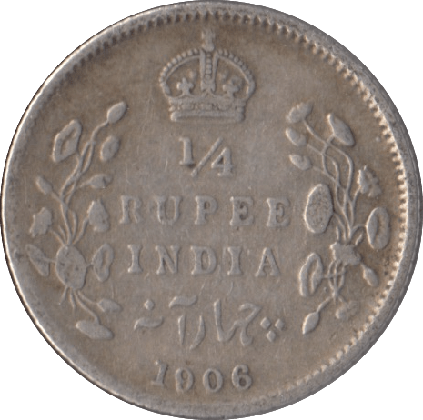 1906 SILVER 1/4 RUPEE INDIA - SILVER WORLD COINS - Cambridgeshire Coins