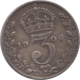 1906 THREEPENCE ( FINE ) - Threepence - Cambridgeshire Coins