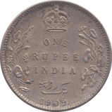 1909 INDIA SILVER ONE RUPEE - SILVER WORLD COINS - Cambridgeshire Coins