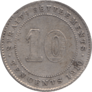 1910 SILVER 10 CENTS STRAIT SETTLEMENTS - WORLD SILVER COINS - Cambridgeshire Coins