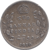 1910 SILVER INDIA TWO ANNAS - SILVER WORLD COINS - Cambridgeshire Coins
