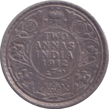 1912 SILVER TWO ANNAS INDIA - SILVER WORLD COINS - Cambridgeshire Coins