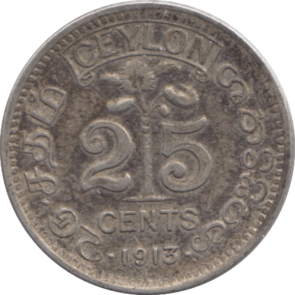 1913 CEYLON SILVER 25 CENTS - SILVER WORLD COINS - Cambridgeshire Coins