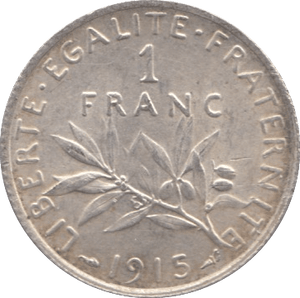 1915 SILVER 1 FRANC FRANCE - SILVER WORLD COINS - Cambridgeshire Coins