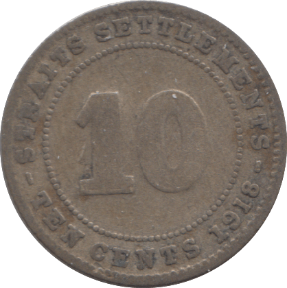 1918 SILVER TEN CENTS STRAIT SETTLEMENTS - SILVER WORLD COINS - Cambridgeshire Coins