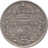 1918 SILVER THREEPENCE ( FINE ) - Threepence - Cambridgeshire Coins