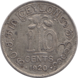 1920 CEYLON SILVER 10 CENTS - SILVER WORLD COINS - Cambridgeshire Coins
