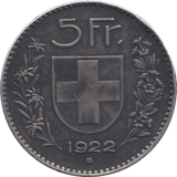 1922 5 SILVER SWISS FRANCS - SILVER WORLD COINS - Cambridgeshire Coins