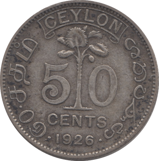 1926 SILVER 50 CENTS CEYLON - WORLD SILVER COINS - Cambridgeshire Coins