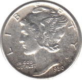 1930 SILVER ONE DIME USA - SILVER WORLD COINS - Cambridgeshire Coins
