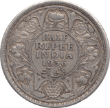 1936 SILVER 1/2 RUPEE INDIA - WORLD COINS - Cambridgeshire Coins