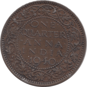 1940 ONE QUARTER ANNA BRITISH INDIA - WORLD COINS - Cambridgeshire Coins
