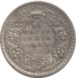 1942 INDIA SILVER 1/4 RUPEE - SILVER WORLD COINS - Cambridgeshire Coins