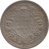1942 INDIA SILVER ONE RUPEE - WORLD COINS - Cambridgeshire Coins