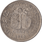 1942 SILVER 50 CENTS CEYLON - SILVER WORLD COINS - Cambridgeshire Coins