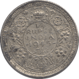 1945 INDIA SILVER QUARTER RUPEE - WORLD SILVER COINS - Cambridgeshire Coins
