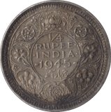 1945 SILVER 1/4 RUPEE INDIA - SILVER WORLD COINS - Cambridgeshire Coins