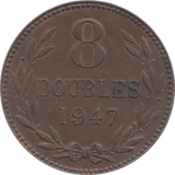 1947 GUERNSEY 8 DOUBLES 9 - WORLD COINS - Cambridgeshire Coins